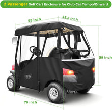 Load image into Gallery viewer, 2/4 Passenger Golf Cart Enclosures for Club Car Tempo/Onward, 600D Waterproof