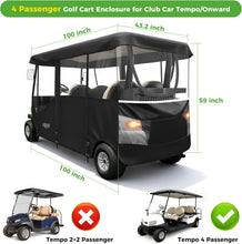 Load image into Gallery viewer, 2/4 Passenger Golf Cart Enclosures for Club Car Tempo/Onward, 600D Waterproof