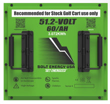 Load image into Gallery viewer, 51.2V 60AH &quot;FLEET&quot; Bolt Energy USA Lithium Golf Cart Battery Conversion Kit
