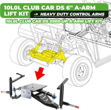 Load image into Gallery viewer, 6" Double A-Arm Golf Cart Lift Kit for Club Car DS Electric/Gas Golf Cart,Heavy Duty Strength Steel
