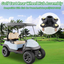 Load image into Gallery viewer, Rear Wheel Hub Assembly for 2015-2019 Gas Club Car Precedent &amp; Carryall Golf Cart