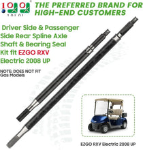 Load image into Gallery viewer, Driver &amp; Passenger Rear Axle Kit for Electric 2008-Up EZGO RXV Golf Cart