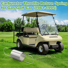 Load image into Gallery viewer, Golf Cart Carburetor Throttle Return Spring for 1981-1995 Club Car Gas