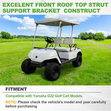 Load image into Gallery viewer, Golf Cart Front Roof Strut Brackets for Yamaha G22 – Heavy Duty Repair Kit