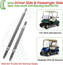 Load image into Gallery viewer, Golf Cart Rear Axle with Bearing Seal Kit for EZGO TXT Medalist